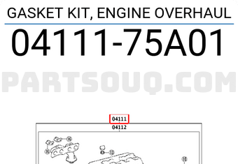 Toyota 0411175A01 GASKET KIT, ENGINE OVERHAUL
