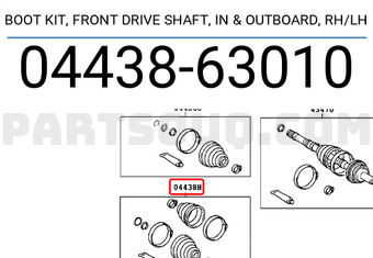 Toyota 0443863010 BOOT KIT, FRONT DRIVE SHAFT, IN & OUTBOARD, RH/LH