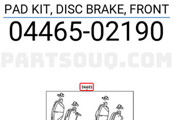 Toyota 0446502190 PAD KIT, DISC BRAKE, FRONT