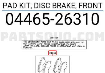 Toyota 0446526310 PAD KIT, DISC BRAKE, FRONT