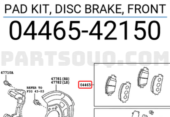 Toyota 0446542150 PAD KIT, DISC BRAKE, FRONT
