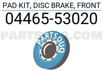 Toyota 0446553020 PAD KIT, DISC BRAKE, FRONT