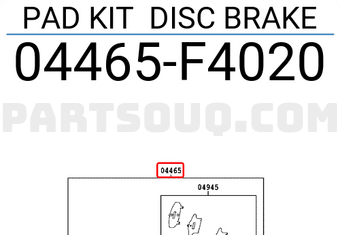 Toyota 04465F4020 PAD KIT DISC BRAKE