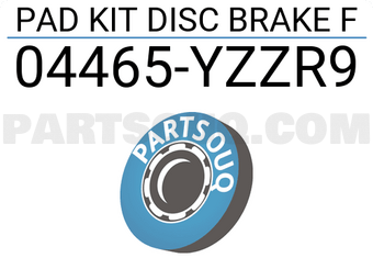 Toyota 04465YZZR9 PAD KIT DISC BRAKE F