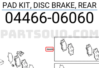 Toyota 0446606060 PAD KIT, DISC BRAKE, REAR