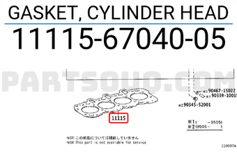 Toyota 111156704005 GASKET, CYLINDER HEAD