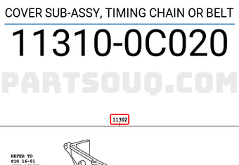 Toyota 113100C020 COVER SUB-ASSY, TIMING CHAIN OR BELT