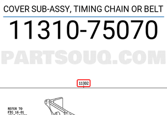 Toyota 1131075070 COVER SUB-ASSY, TIMING CHAIN OR BELT