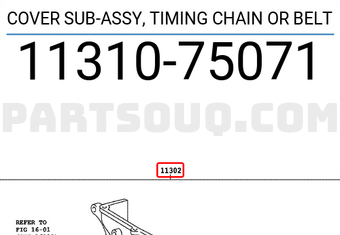Toyota 1131075071 COVER SUB-ASSY, TIMING CHAIN OR BELT