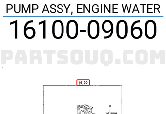 Toyota 1610009060 PUMP ASSY, ENGINE WATER