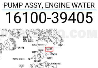 Toyota 1610039405 PUMP ASSY, ENGINE WATER