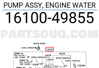 Toyota 1610049855 PUMP ASSY, ENGINE WATER