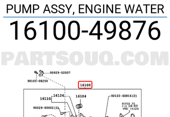 Toyota 1610049876 PUMP ASSY, ENGINE WATER