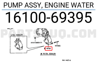 Toyota 1610069395 PUMP ASSY, ENGINE WATER
