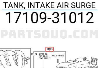 Toyota 1710931012 TANK, INTAKE AIR SURGE