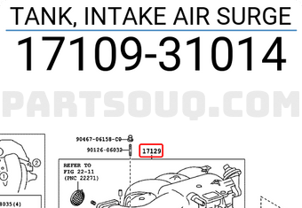 Toyota 1710931014 TANK, INTAKE AIR SURGE