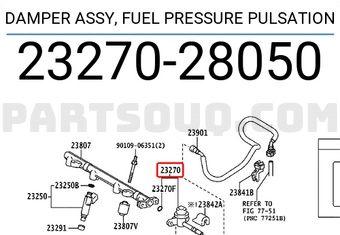 Toyota 2327028050 DAMPER ASSY, FUEL PRESSURE PULSATION