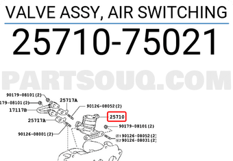 Toyota 2571075021 VALVE ASSY, AIR SWITCHING