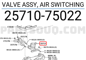Toyota 2571075022 VALVE ASSY, AIR SWITCHING