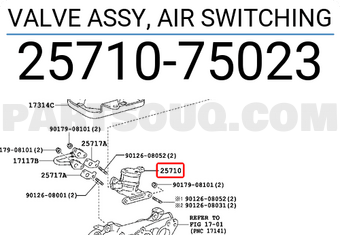 Toyota 2571075023 VALVE ASSY, AIR SWITCHING