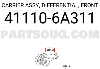 Toyota 411106A311 CARRIER ASSY, DIFFERENTIAL, FRONT