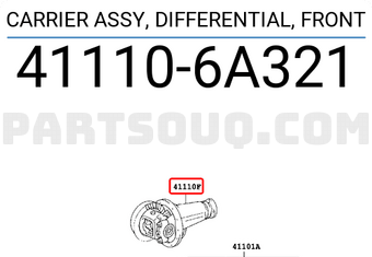 Toyota 411106A321 CARRIER ASSY, DIFFERENTIAL, FRONT