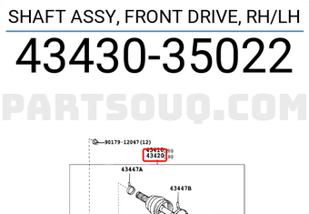 Toyota 4343035022 SHAFT ASSY, FRONT DRIVE, RH/LH