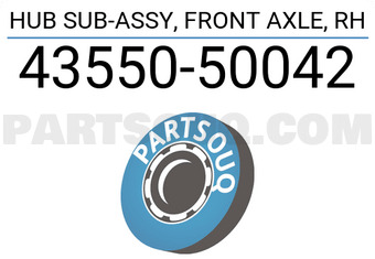 Toyota 4355050042 HUB SUB-ASSY, FRONT AXLE, RH