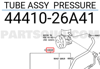 Toyota 4441026A41 TUBE ASSY PRESSURE