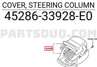 Toyota 4528633928E0 COVER, STEERING COLUMN