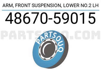 Toyota 4867059015 ARM, FRONT SUSPENSION, LOWER NO.2 LH