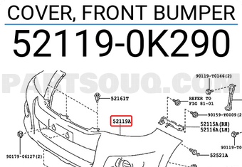 Toyota 521190K290 COVER, FRONT BUMPER