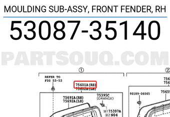 Toyota 5308735140 MOULDING SUB-ASSY, FRONT FENDER, RH