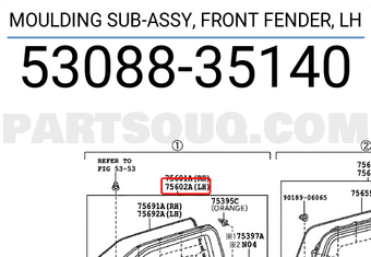 Toyota 5308835140 MOULDING SUB-ASSY, FRONT FENDER, LH