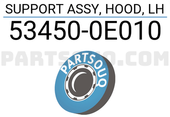Toyota 534500E010 SUPPORT ASSY, HOOD, LH