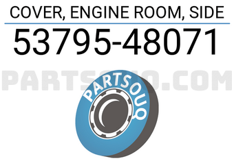 Toyota 5379548071 COVER, ENGINE ROOM, SIDE