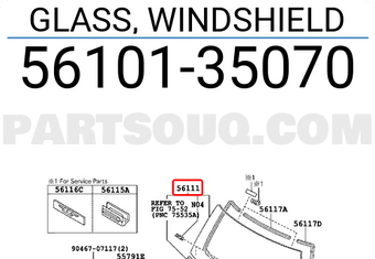 Toyota 5610135070 GLASS, WINDSHIELD