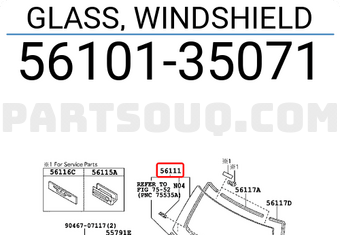 Toyota 5610135071 GLASS, WINDSHIELD