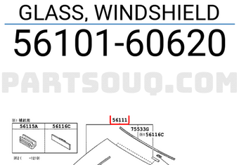 Toyota 5610160620 GLASS, WINDSHIELD