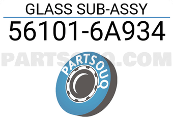 Toyota 561016A934 GLASS SUB-ASSY