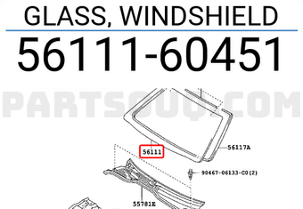 Toyota 5611160451 GLASS, WINDSHIELD