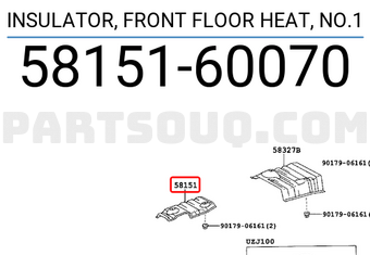 Toyota 5815160070 INSULATOR, FRONT FLOOR HEAT, NO.1