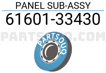 Toyota 6160133430 PANEL SUB-ASSY