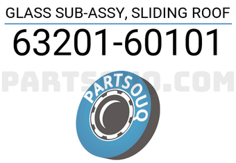 Toyota 6320160101 GLASS SUB-ASSY, SLIDING ROOF