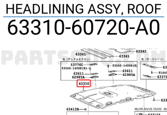 Toyota 6331060720A0 HEADLINING ASSY, ROOF
