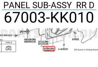 Toyota 67003KK010 PANEL SUB-ASSY RR D
