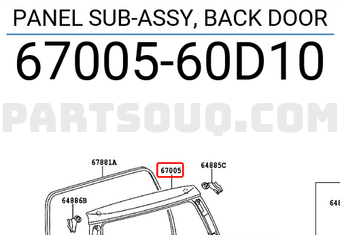 Toyota 6700560D10 PANEL SUB-ASSY, BACK DOOR