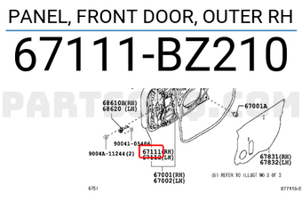 Toyota 67111BZ210 PANEL, FRONT DOOR, OUTER RH