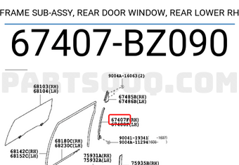 Toyota 67407BZ090 FRAME SUB-ASSY, REAR DOOR WINDOW, REAR LOWER RH