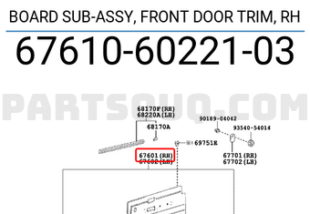 Toyota 676106022103 BOARD SUB-ASSY, FRONT DOOR TRIM, RH